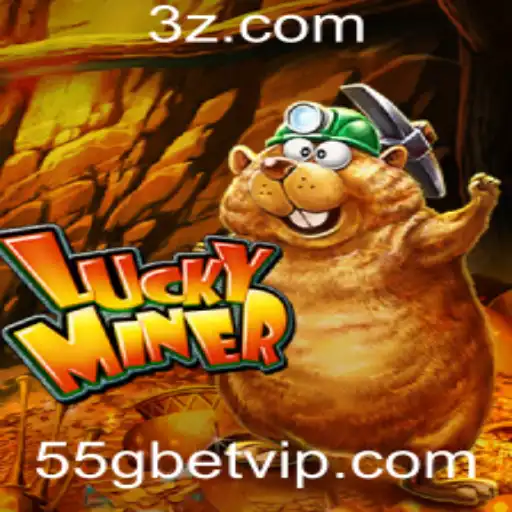 Explorando LuckyMiner: O Fascinante Mundo do Jogo de Apostas de 55g Bet